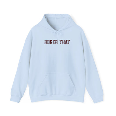 Roger That Unisex Hoodie