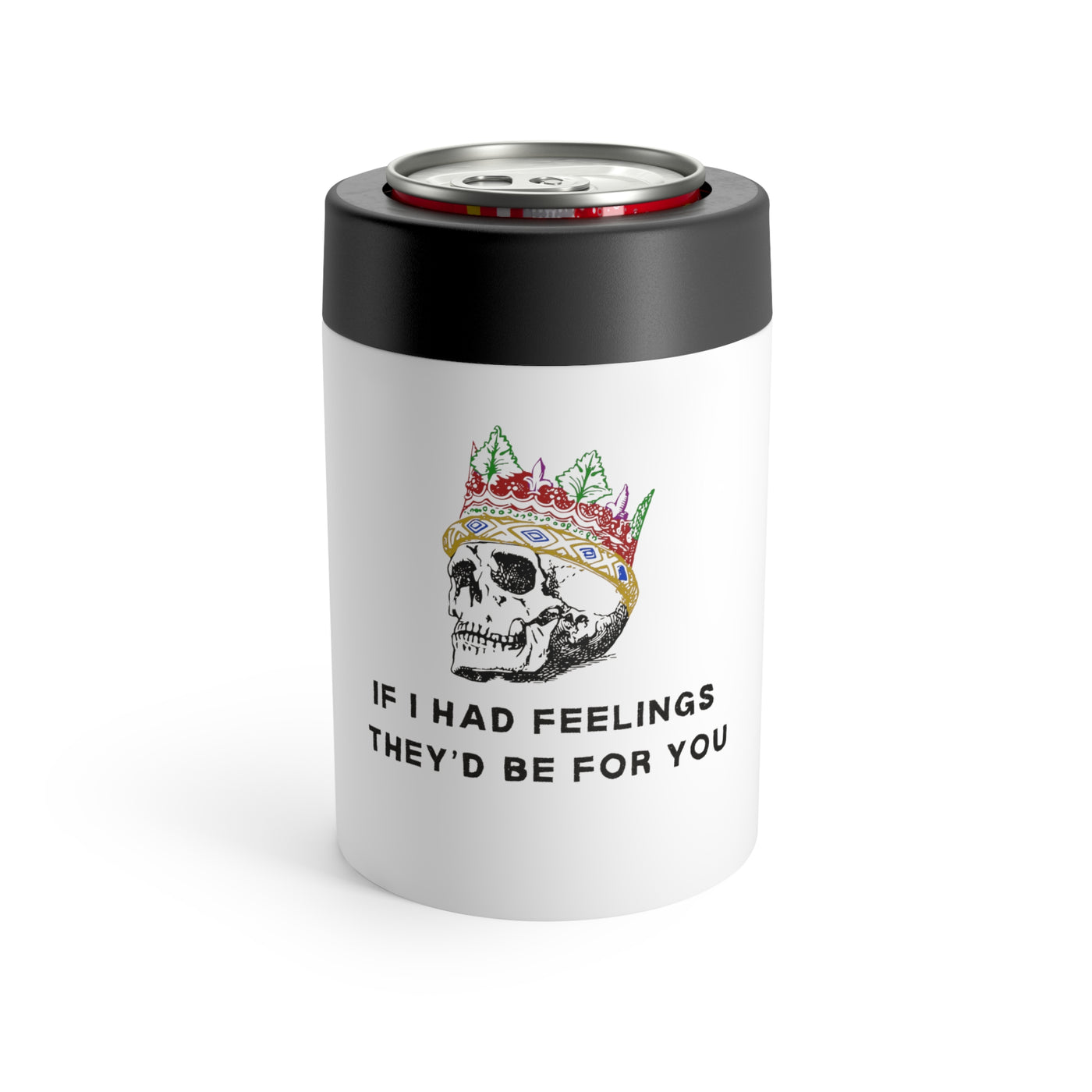 If I Had Feelings Stainless Steel Can Holder