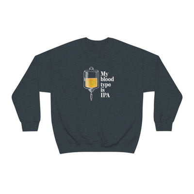 My Blood Type Is IPA Crewneck Sweatshirt