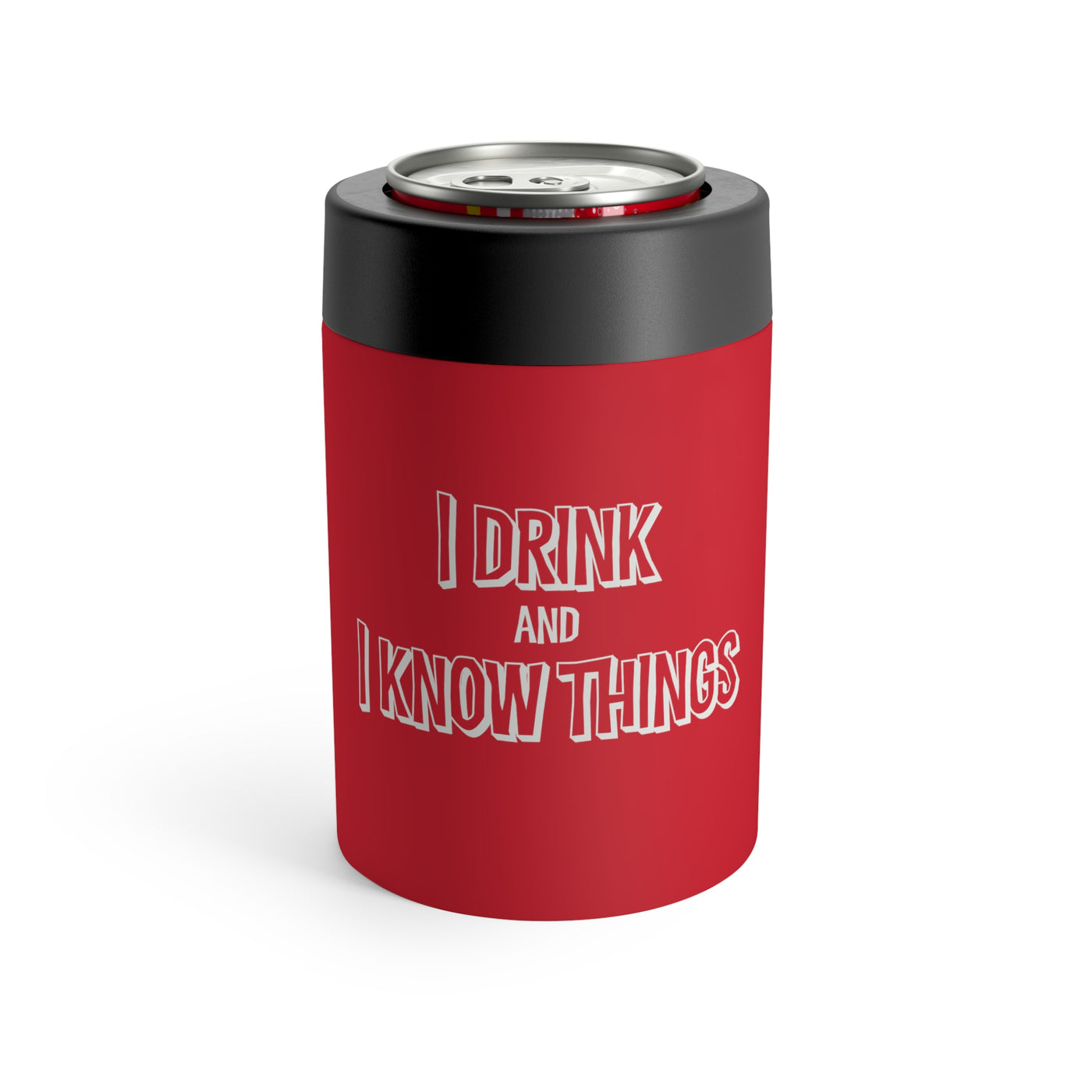 I Drink And I Know Things Stainless Steel Can Holder