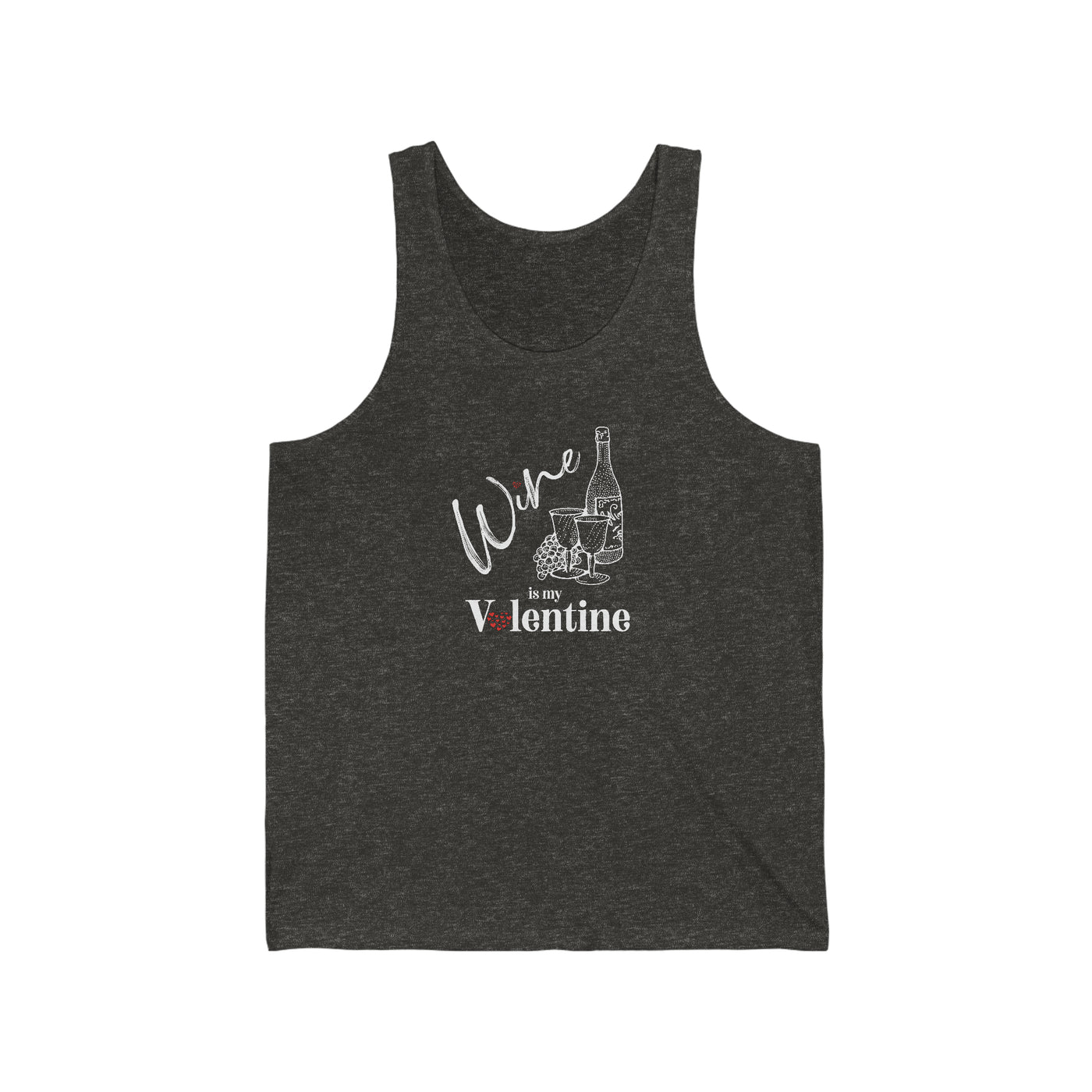 Wine Is My Valentine Unisex Tank Top