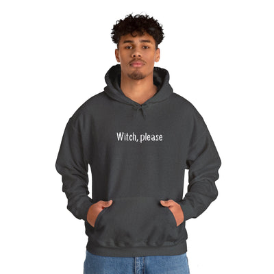 Witch, Please Unisex Hoodie