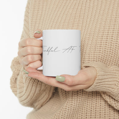 Thankful AF 11oz Ceramic Mug