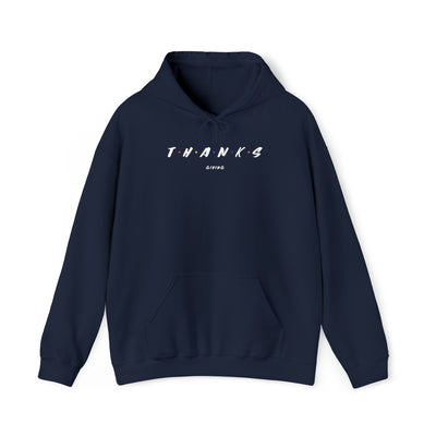 T•H•A•N•K•S Giving Unisex Hoodie