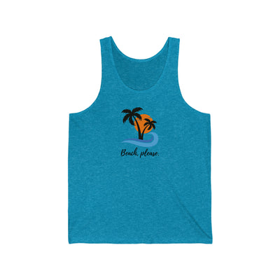 Beach, Please Unisex Tank Top