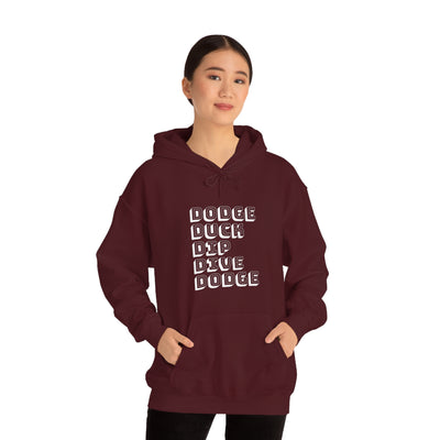 Dodge Duck Dip Dive Dodge Unisex Hoodie