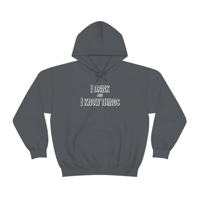 I Drink And I Know Things Unisex Hoodie