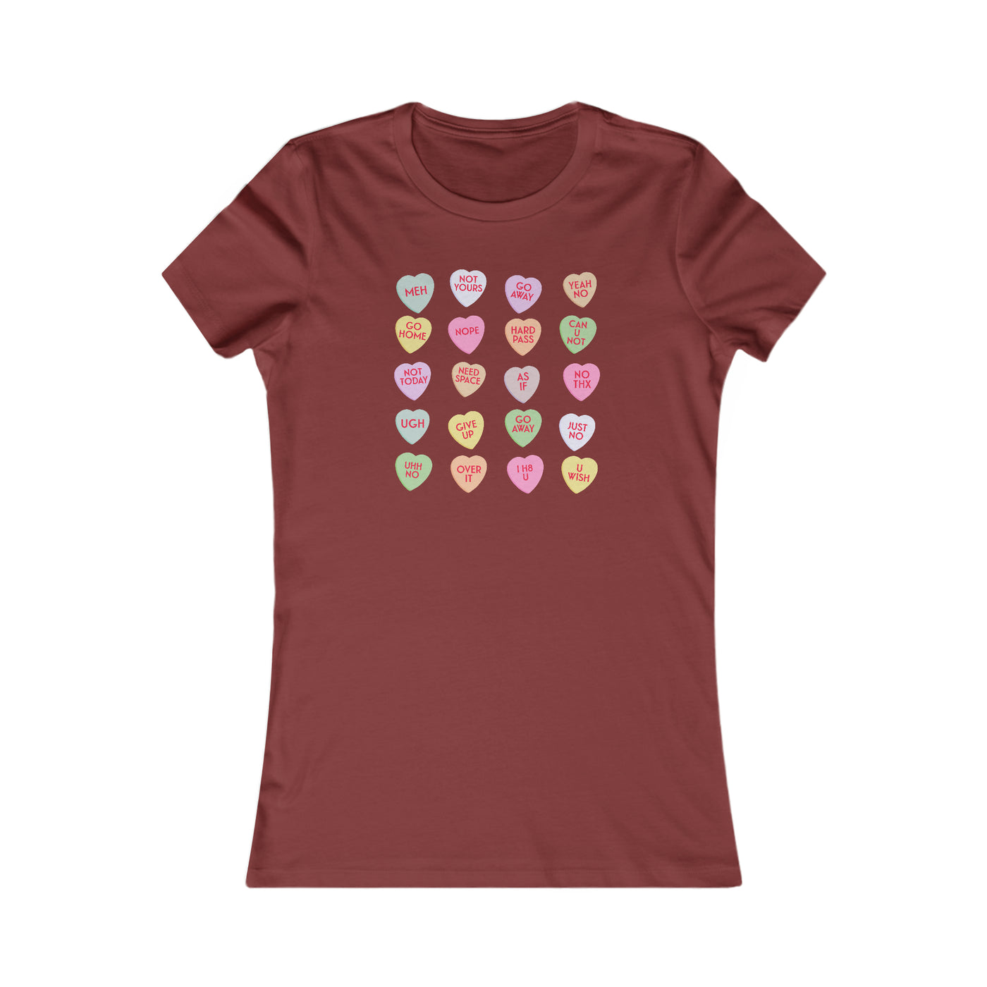 End-Of-Conversation Hearts Women's Favorite Tee