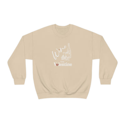 Wine Is My Valentine Crewneck Sweatshirt