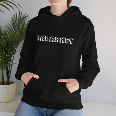 Malarkey Unisex Hoodie