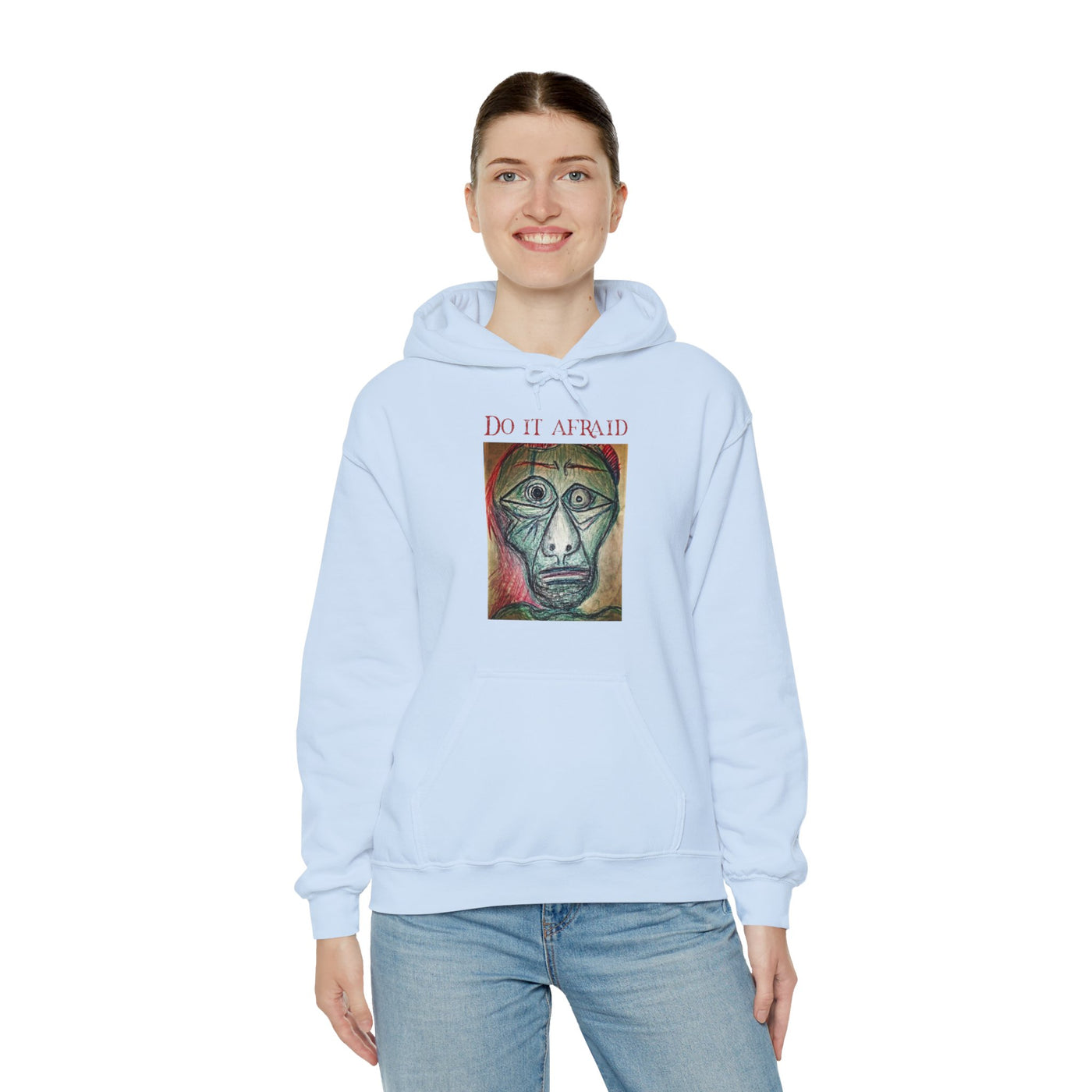 Do It Afraid Unisex Hoodie