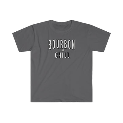 Bourbon and Chill Unisex T-Shirt