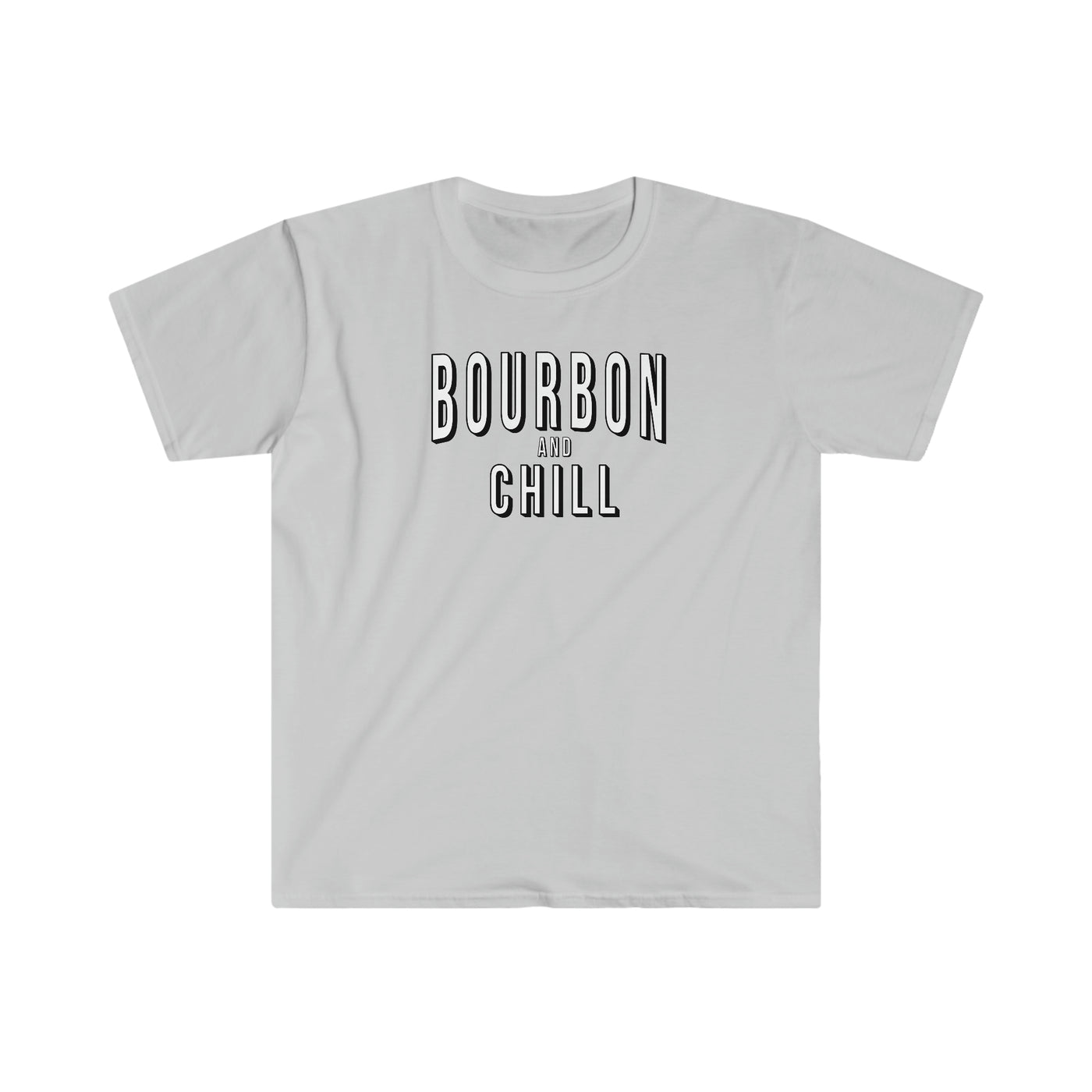 Bourbon and Chill Unisex T-Shirt