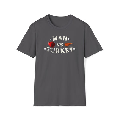 Man Vs Turkey Unisex T-Shirt