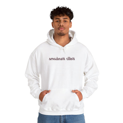 Hello Handsome Unisex Hoodie