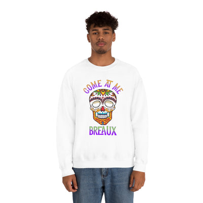 Come At Me Breaux Crewneck Sweatshirt