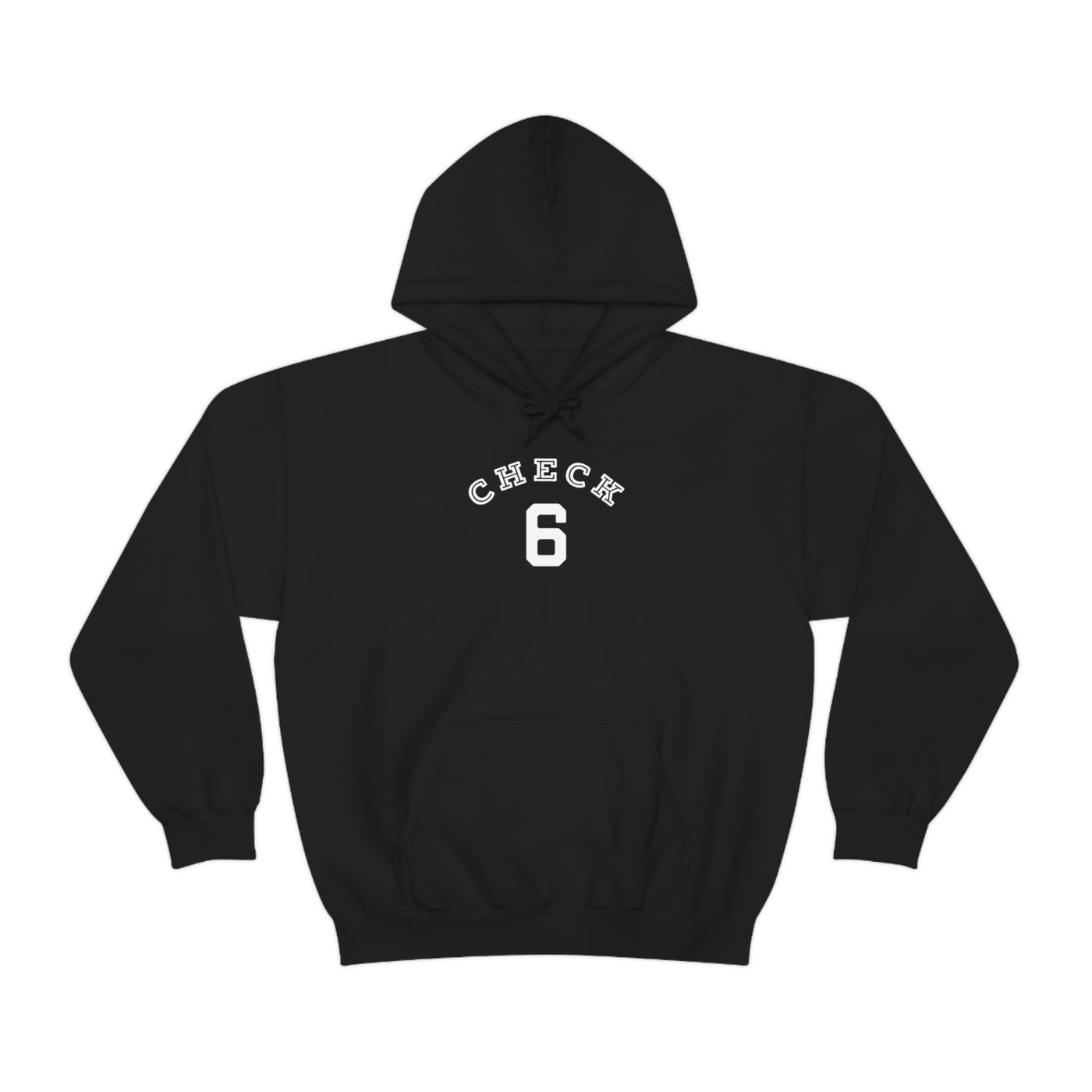 Check Your Six Unisex Hoodie