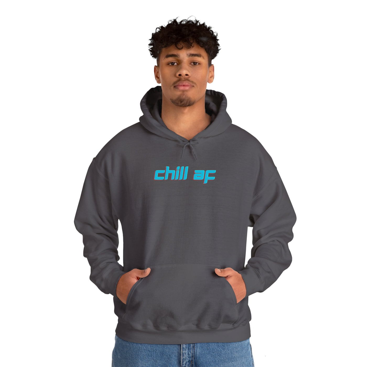 Chill AF Unisex Hoodie