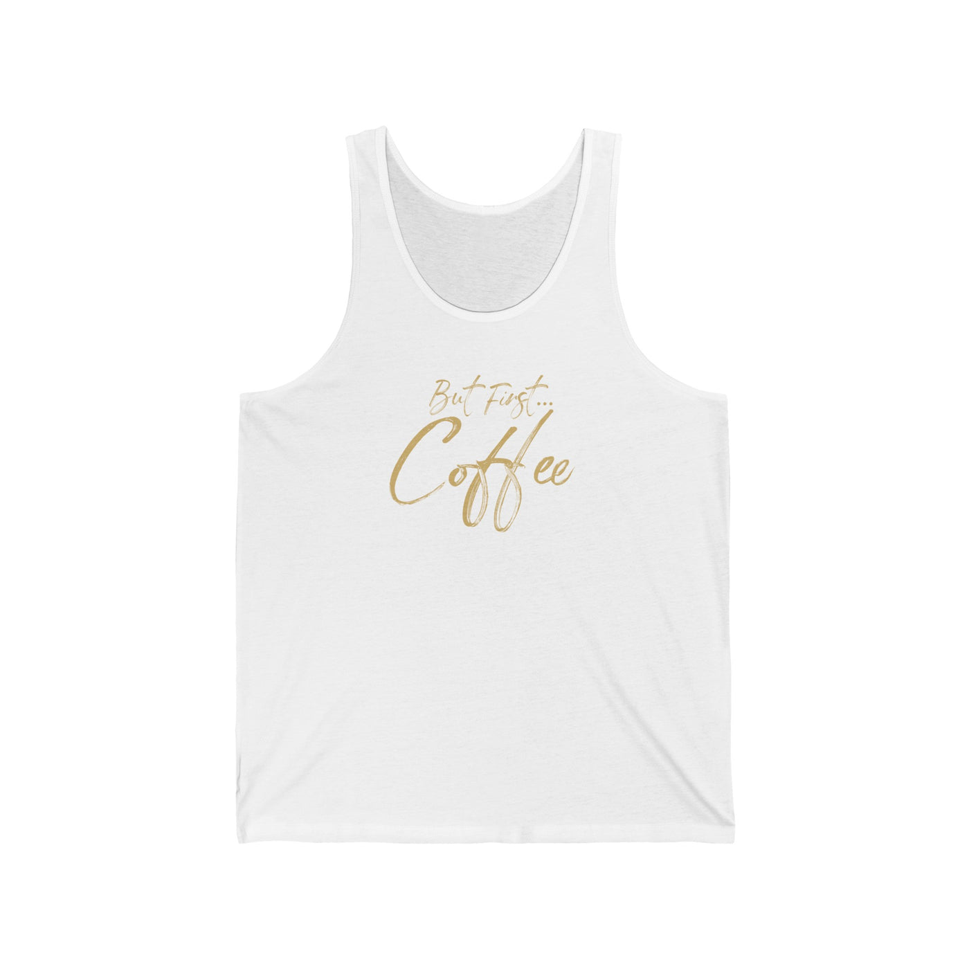 But First Coffee Unisex Tank Top