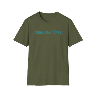 Kinda Don't Care Unisex T-Shirt