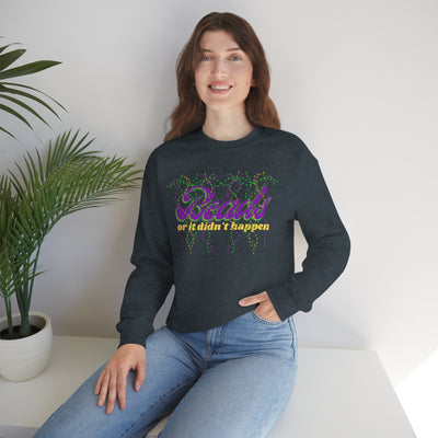 Beads Or It Didn't Happen Crewneck Sweatshirt