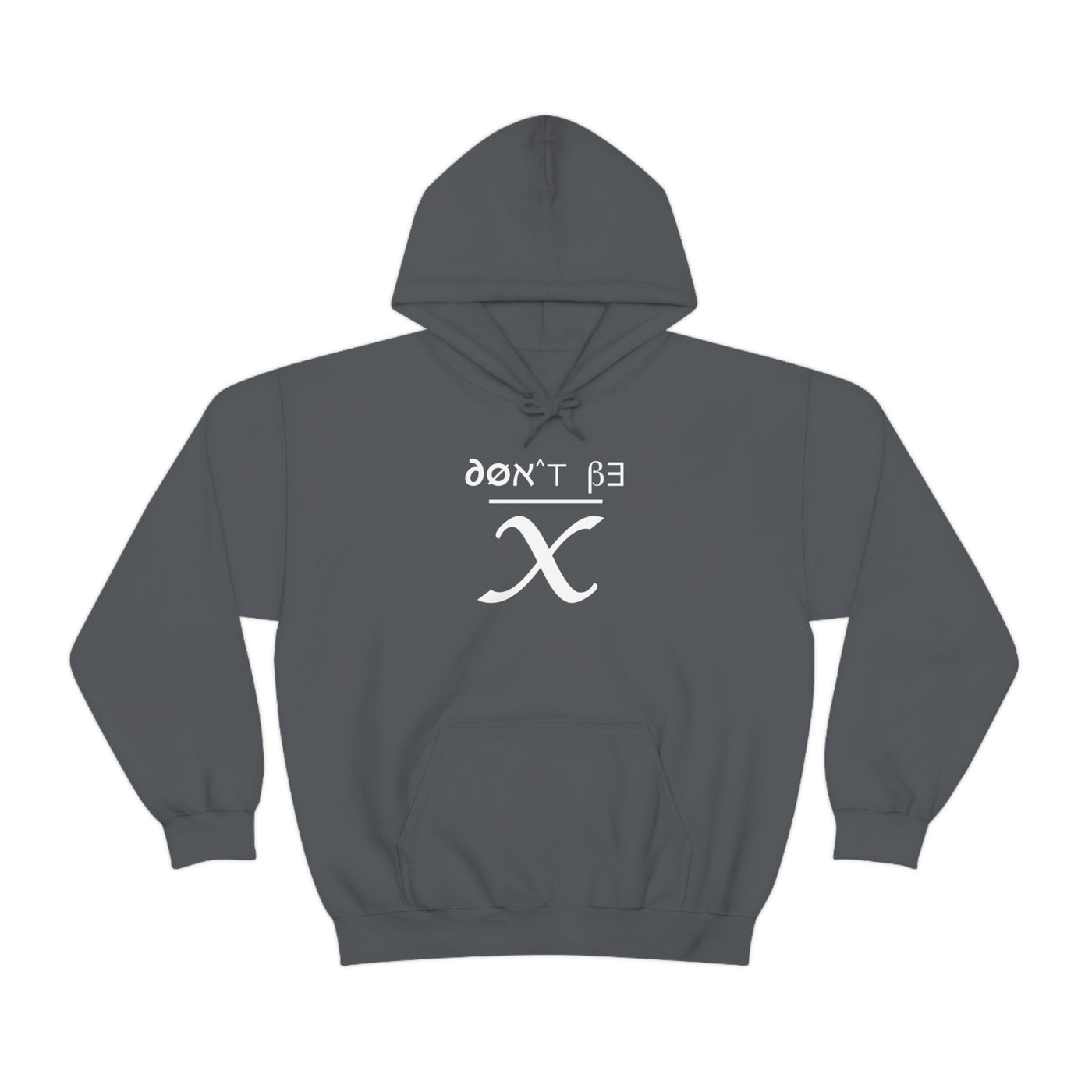 Don't Be Average Unisex Hoodie