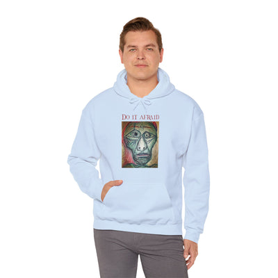 Do It Afraid Unisex Hoodie