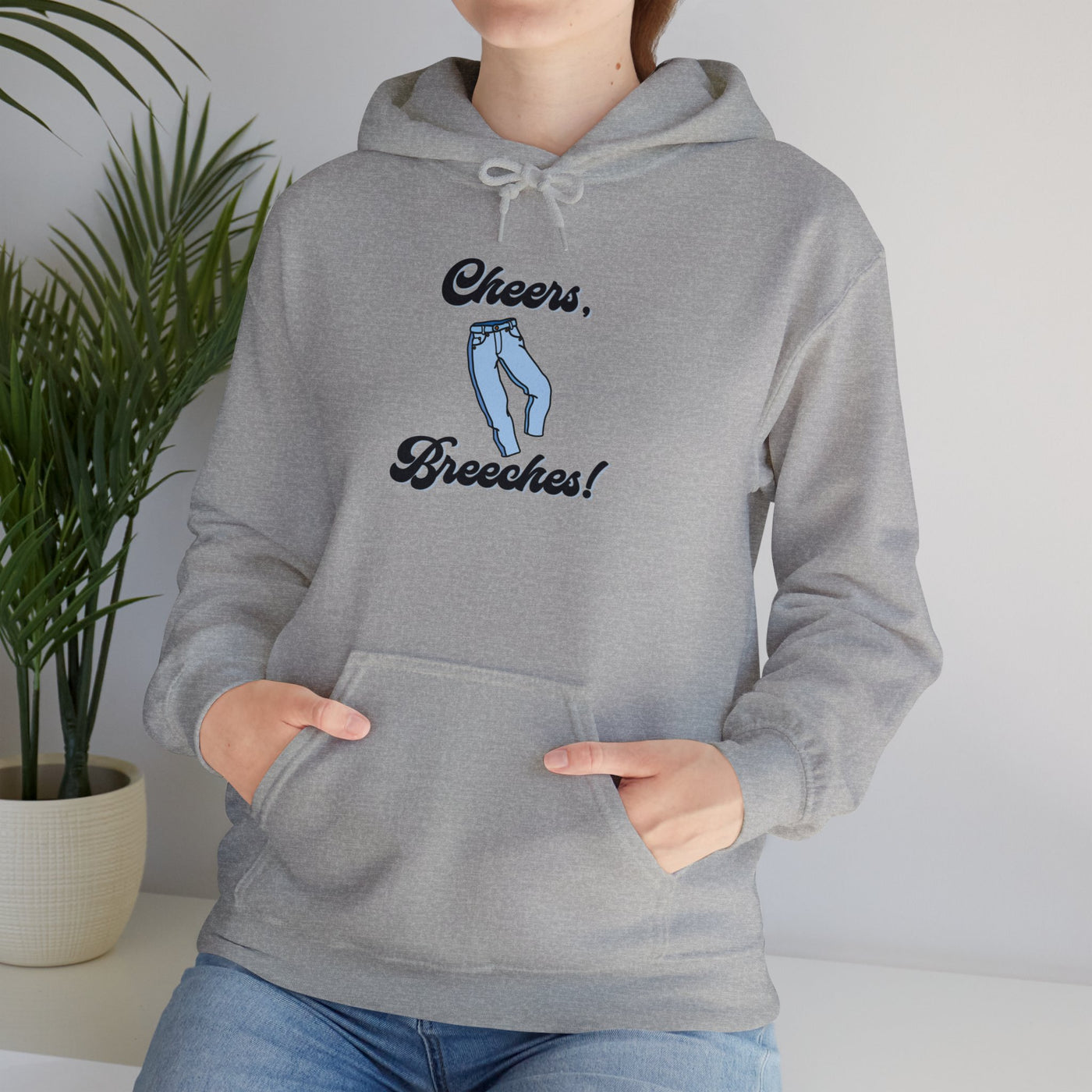 Cheers Breeches! Unisex Hoodie