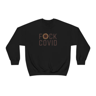 F*CK COVID Crewneck Sweatshirt
