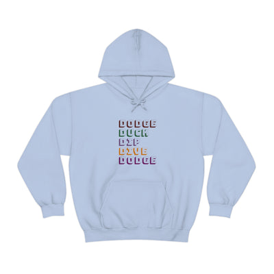 Dodge Duck Dip Dive Dodge Unisex Hoodie