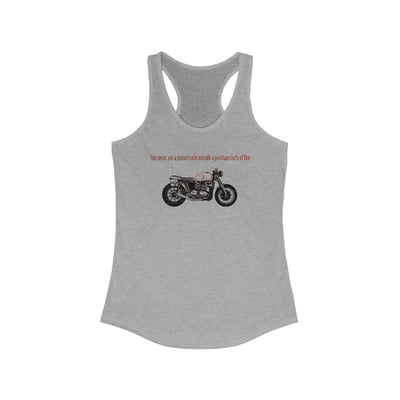 Motorcycle Outside Psychiatrist's Office Women's Racerback Tank