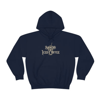 Bring me An Iced Coffee Unisex Hoodie