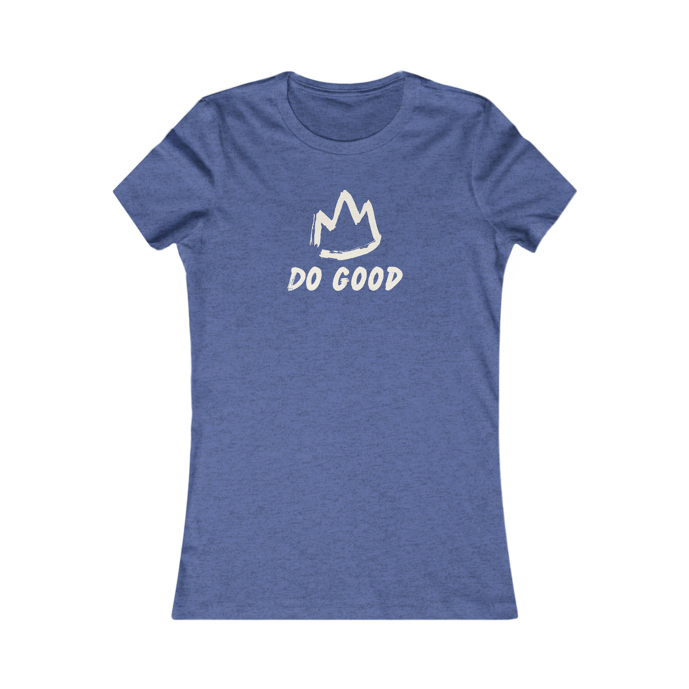 Do Good Women's Favorite Tee