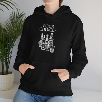 Pour Choices Unisex Hoodie