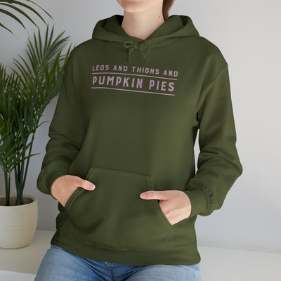 Legs And Thighs And Pumpkin Pies Unisex Hoodie