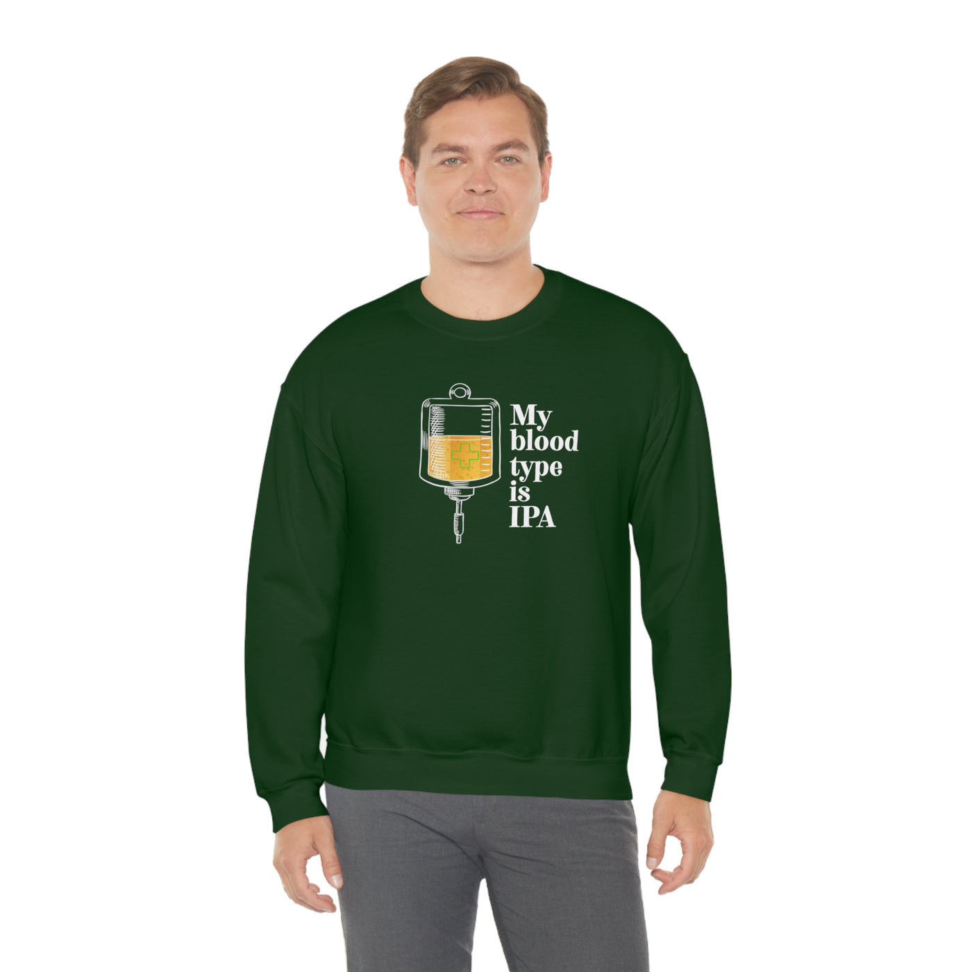 My Blood Type Is IPA Crewneck Sweatshirt