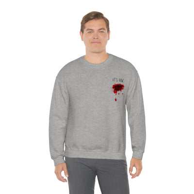 It's Fine Bloody Wound Crewneck Sweatshirt