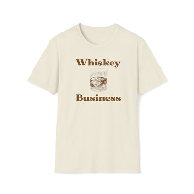 Whiskey Business Unisex T-Shirt