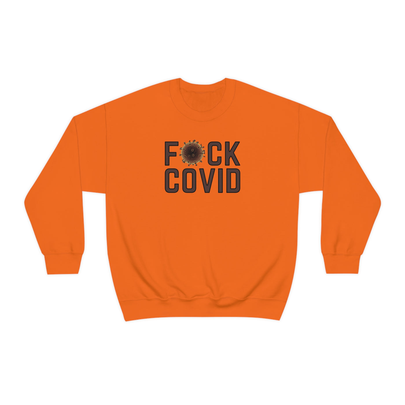 F*CK COVID Crewneck Sweatshirt