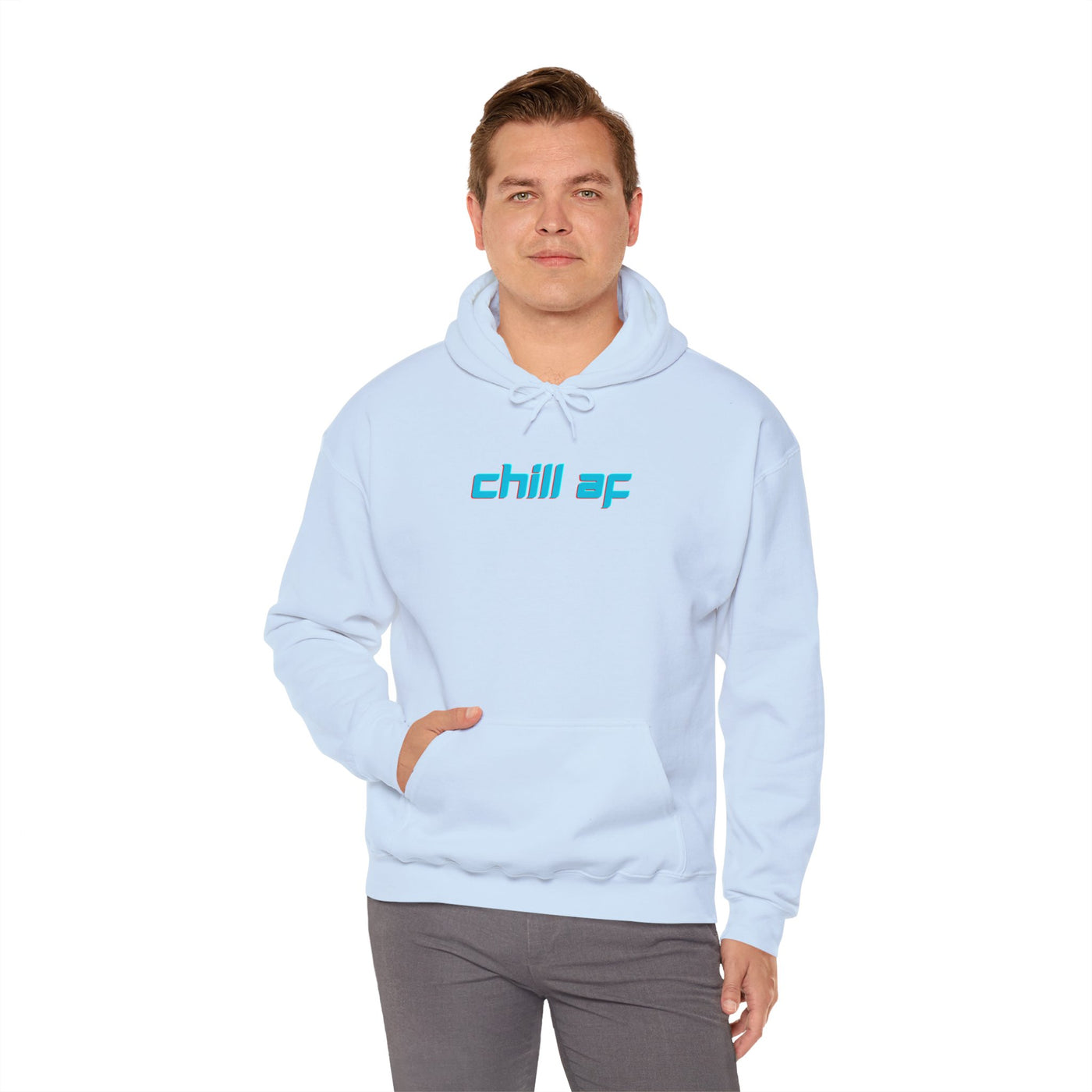 Chill AF Unisex Hoodie