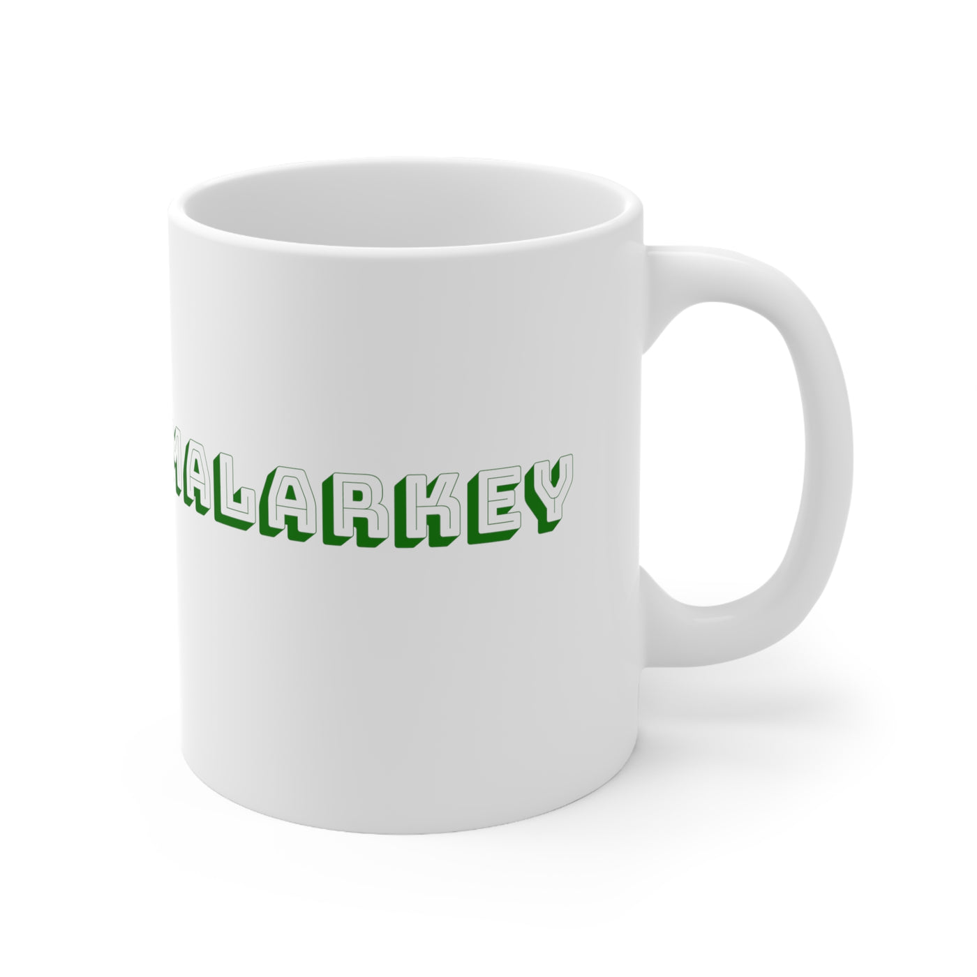 Malarkey 11oz Ceramic Mug