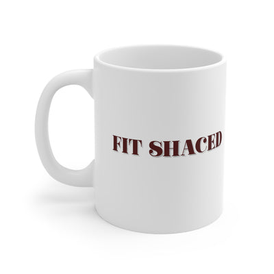 Fit Shaced 11oz Ceramic Mug