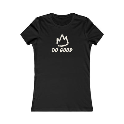 Do Good Women's Favorite Tee