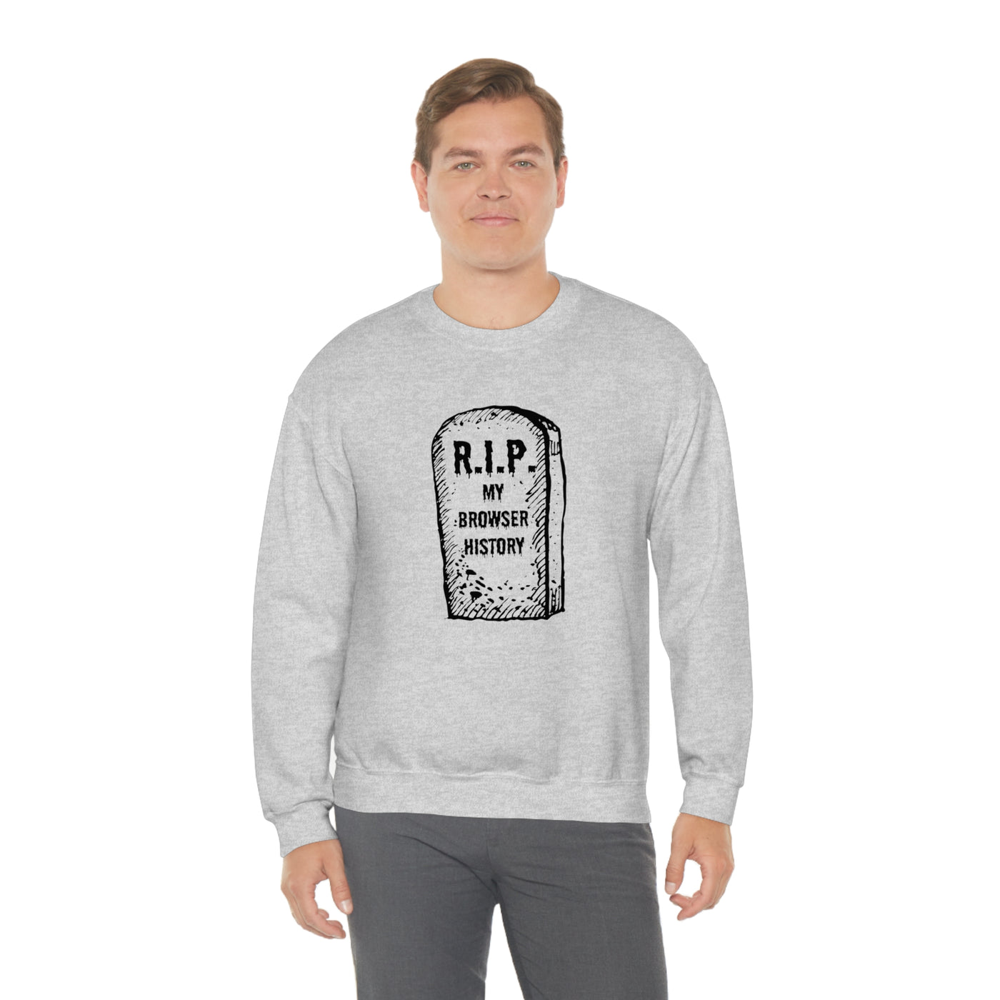 R.I.P. My Browser History Crewneck Sweatshirt