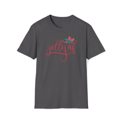 Jolly AF Unisex T-Shirt