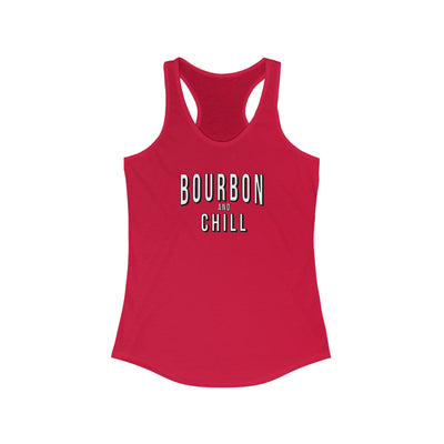 Bourbon And Chill Women's Racerback Tank