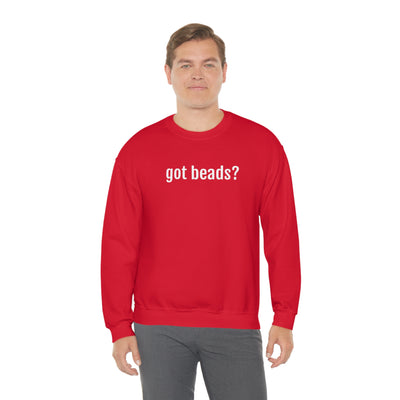 Got Beads? Crewneck Sweatshirt