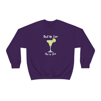 Shut Up Liver Crewneck Sweatshirt