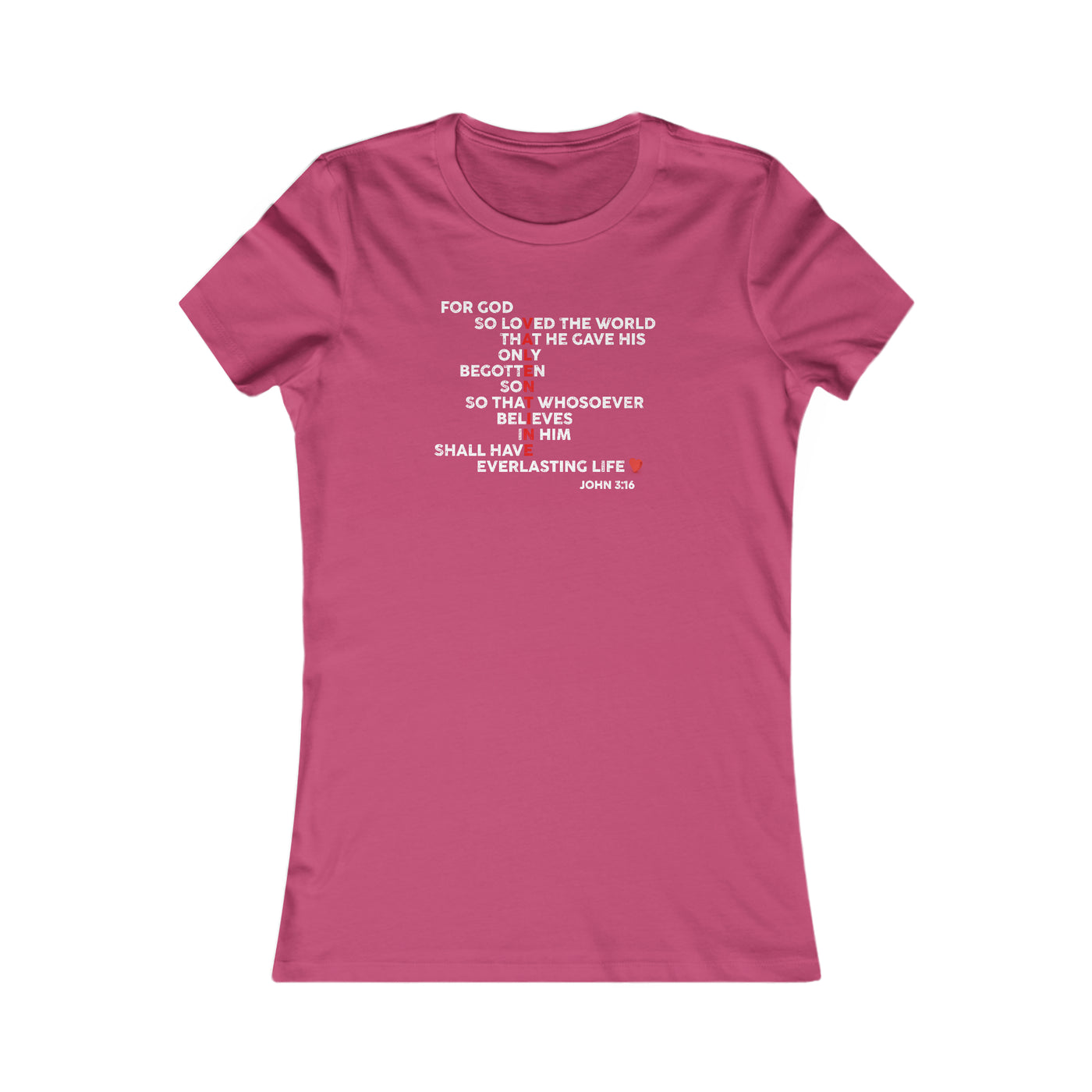 For God So Loved His Valentine Women's Favorite Tee