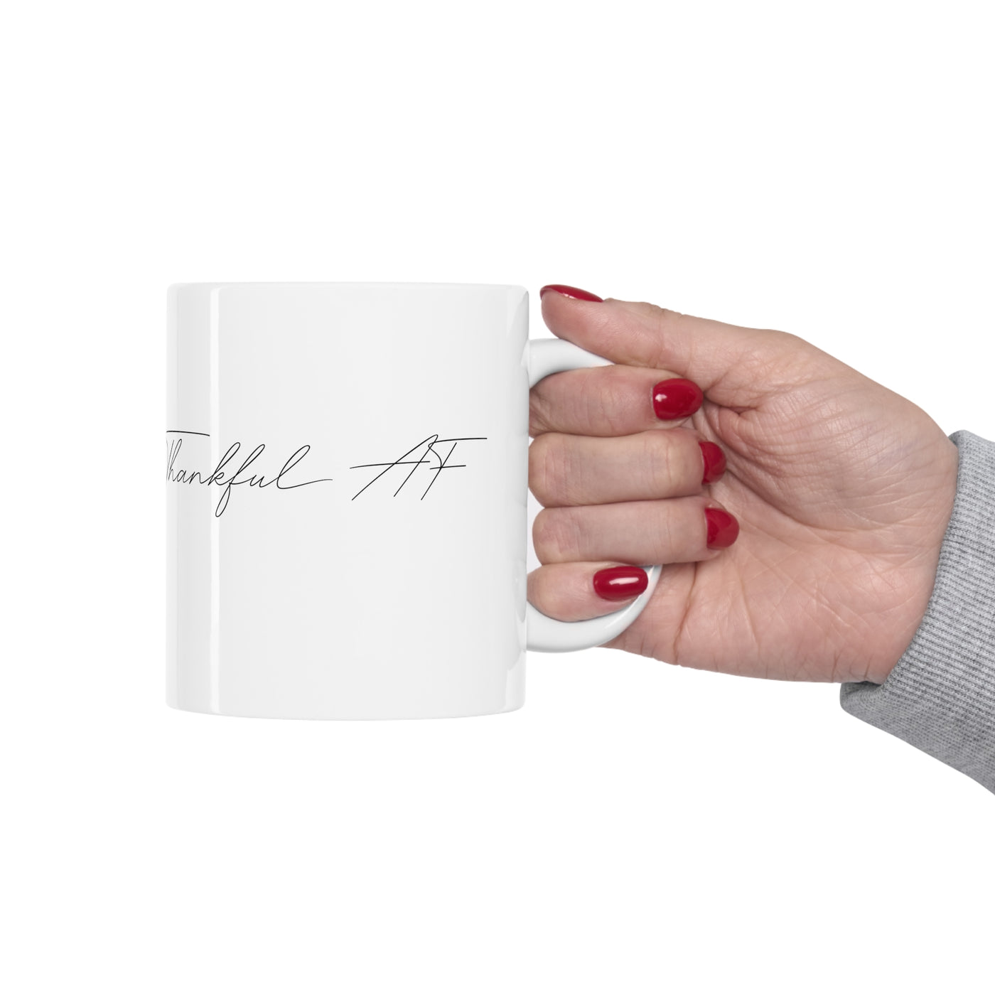 Thankful AF 11oz Ceramic Mug